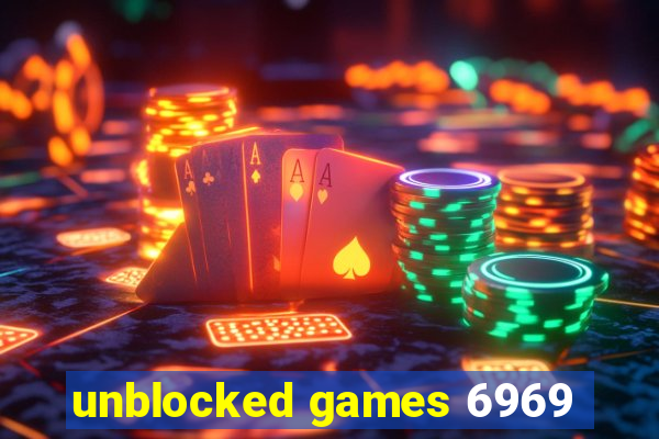 unblocked games 6969